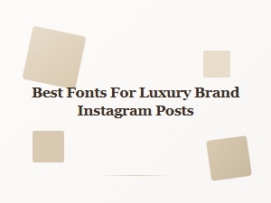 Curating Elegant Font Pairings for Luxury Brands